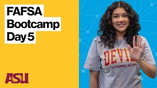 FAFSA Bootcamp day 5 - 8 easy steps