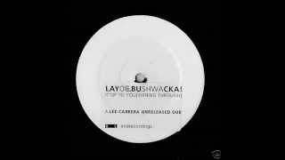 Layo & Bushwacka! - Its Up To You (Lee Cabrera Unreleased Dub)
