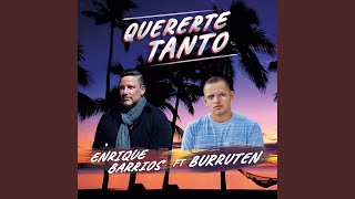 Quererte Tanto