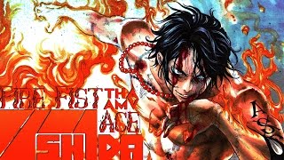 Ish1da - Fire Fist Ace [ One Piece AMV ]