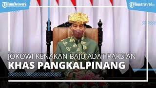 Presiden Jokowi Sampaikan Pidato pada Sidang Tahunan MPR RI Kenakan Baju Adat Paksian Khas Babel