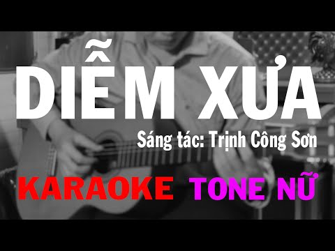 Diễm Xưa - Karaoke Guitar Tone Nữ