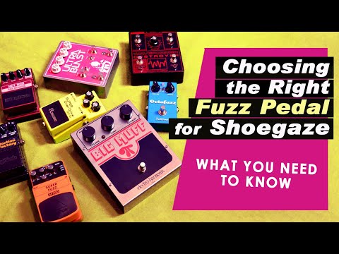 Fuzz & Distortion Shootout | The Best Pedals for Shoegaze & Noise Pop