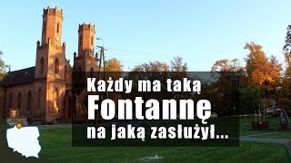 preview picture of video 'Bo każdy ma taką fontannę na jaką zasłużył...'