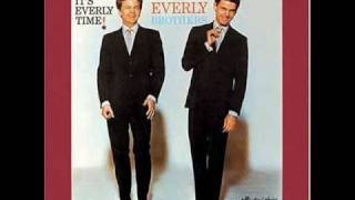The Everly Brothers - What kind of girl are you