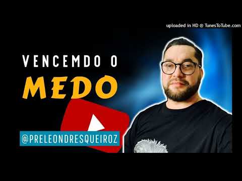 Devocional Vencendo o medo 8 Jul 22