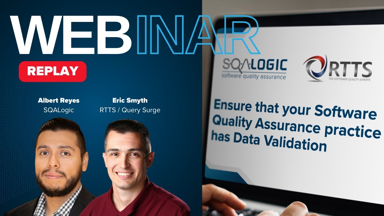 Ensure that your Software Quality Assurance practice has Data Validation