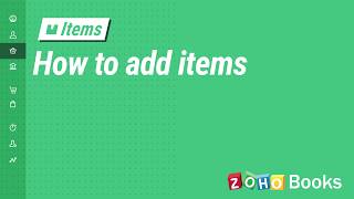 How to Add Items | Zoho Books