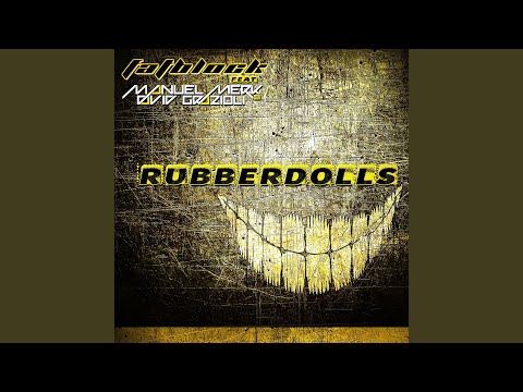 Rubberdolls (Original Mix)