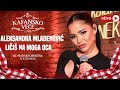 ALEKSANDRA MLADENOVIC LICIS NA MOGA OCA UZIVO ORK ACE STOJNEVA 2024 KAFANSKO VECE