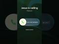 Jesus Calling Ringtone Status ️ ️ Jesus Shorts Youtubeshorts