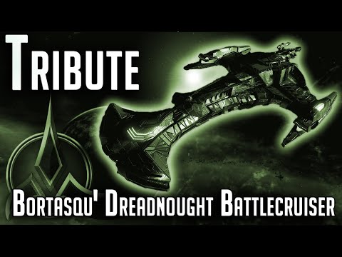 Tribute to, Legendary Bortasqu' Dreadnought Battlecruiser – Star Trek Online