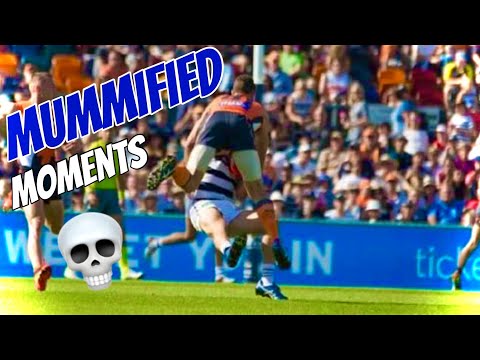 AFL "MUMMIFIED" moments