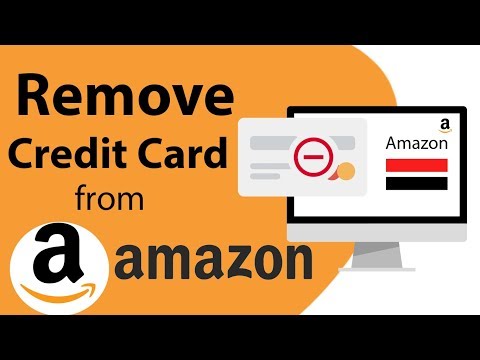 How to Remove Credit Card Details from Amazon Account ...