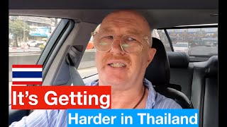 It's Getting Harder to Stay in Thailand