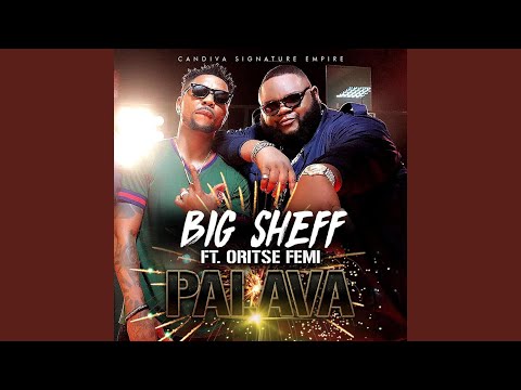 Palava (feat. Oritse Femi)