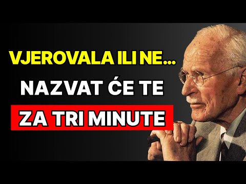 Za tri minute će te nazvati (ne moraš u to vjerovati) | Zakon privlačenja | Carl Jung