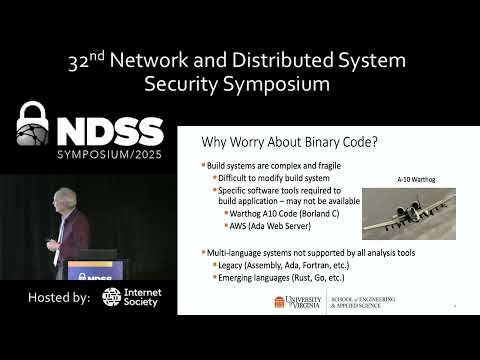 NDSS 2025 - Workshop on Binary Analysis Research (BAR) 2025, Opening Remarks and Keynote I