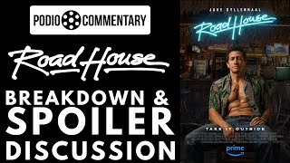 Road House (2024) | Podio Commentary