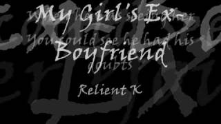 Relient K - My Girl&#39;s Ex-Boyfriend (with lyrics)