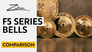 Video thumbnail for F5 Bells | Comparison | Zultan Cymbals by Zultan - The Cymbal Brand