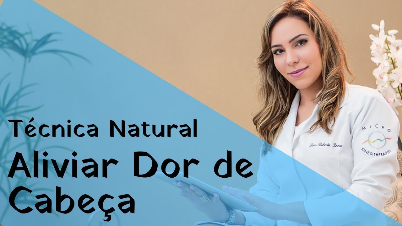 Técnica Natural Para Aliviar a Dor de Cabeça