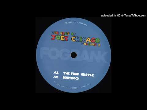 Joey Chicago - The Funk Hustle
