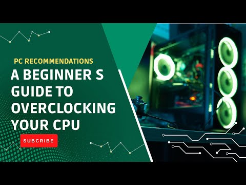A Beginners Guide To Overclocking Your CPU