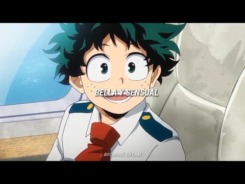Bella y Sensual - My Hero Academia (Lyrics)