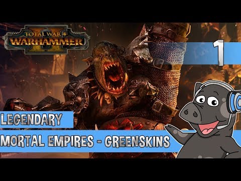 Total War: Warhammer 2 - Greenskins Legendary Mortal Empires - #1