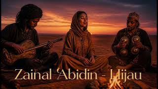 Download lagu 💚 Zainal Abidin – Hijau (Moroccan Trance / Gnawa Cover) 🌵🥁 mp3