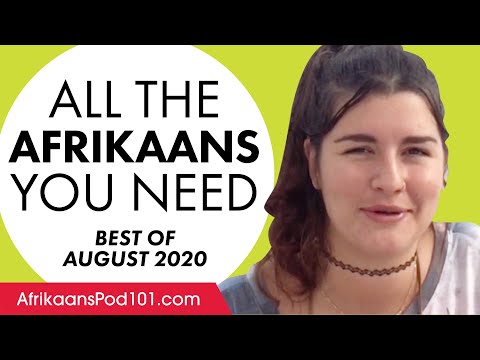 Your Monthly Dose of Afrikaans - Best of August 2020