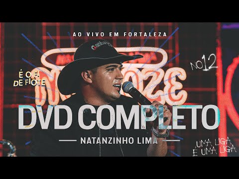 Natanzinho Lima - DVD Completo - No Doze