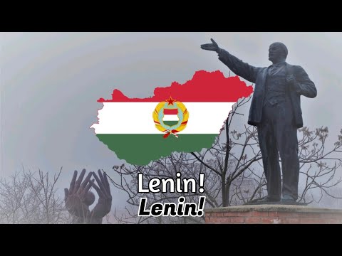 "Lenin-dal" - Hungarian Communist Masterpiece