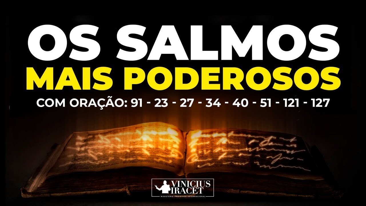 Os Salmos mais poderosos 91, 23, 27, 34, 40, 51, 121, 127 com oração poderosa Bíblia falada
