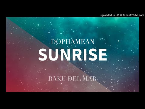 Dophamean - Sunrise