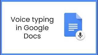 Voice typing in Google Docs