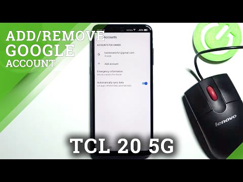 How to Add and Remove Google Account on TCL 20 5G – Manage Google User