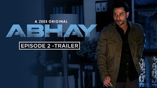 Abhay | Episode 2 - Trailer | A ZEE5 Original | Kunal Kemmu | Streaming Now On ZEE5