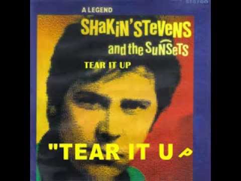 SHAKIN STEVENS TEAR IT UP
