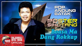 Download lagu Poster Sihotang - Boasa Ma Dang Rokkap | Pop Batak  mp3