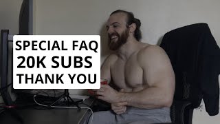 FAQ Special 20K (Loose form, 2xFB, Mentzer, Pull-Up, Super Sets, Noble Natties, Hair, Music, Biceps)