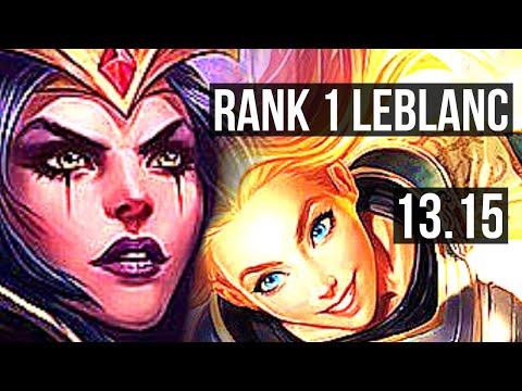 LEBLANC vs LUX (MID) | Rank 1 LeBlanc, 6/1/7, 68% winrate, Dominating | TR Challenger | 13.15
