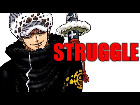 Trafalgar Law’s Struggle