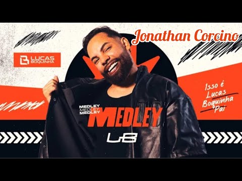 Lucas Boquinha - Prévia CD Verão 2025 - Jonathan Corcino