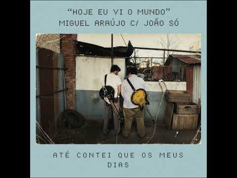 Video thumbnail for Hoje Eu Vi O Mundo