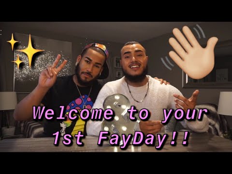 WELCOME TO YOUR FIRST FAYDAY!! // GET TO KNOW US