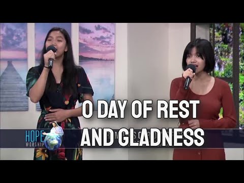 O Day of Rest and Gladness