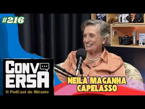 CONVERSA - NEILA MARIA MAGANHA CAPELASSO #216