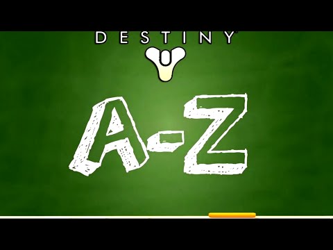 DESTINY A-Z - THE WORST REVIEW EVER! - An Answering Chord
